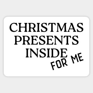 Christmas Presents Inside For Me. Christmas Shopping Tote Bag. Tote Bag for All Your Xmas Shopping and Stuff. Gift for Christmas. Sticker